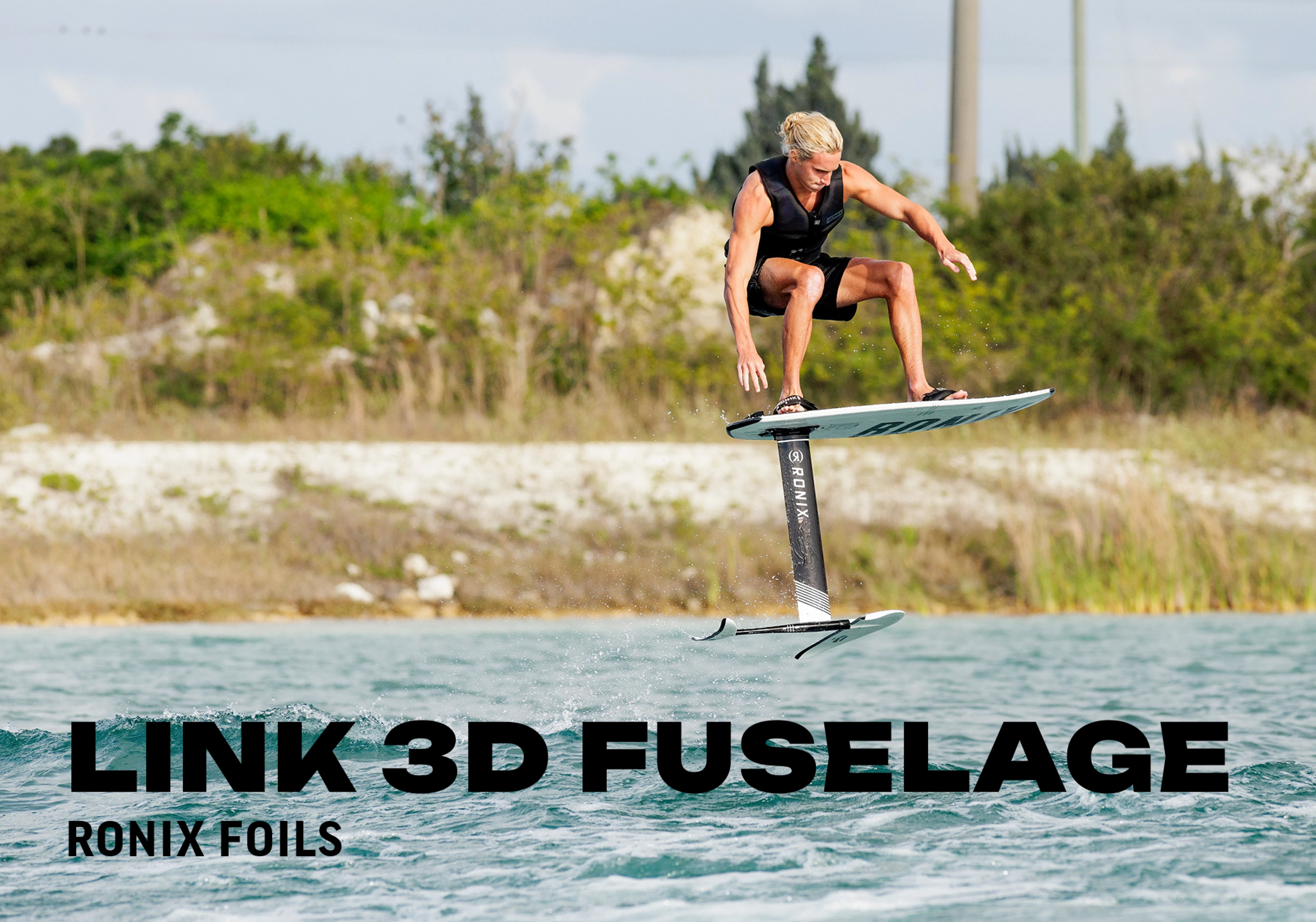 LINK 3D FUSELAGE RONIX FOILS