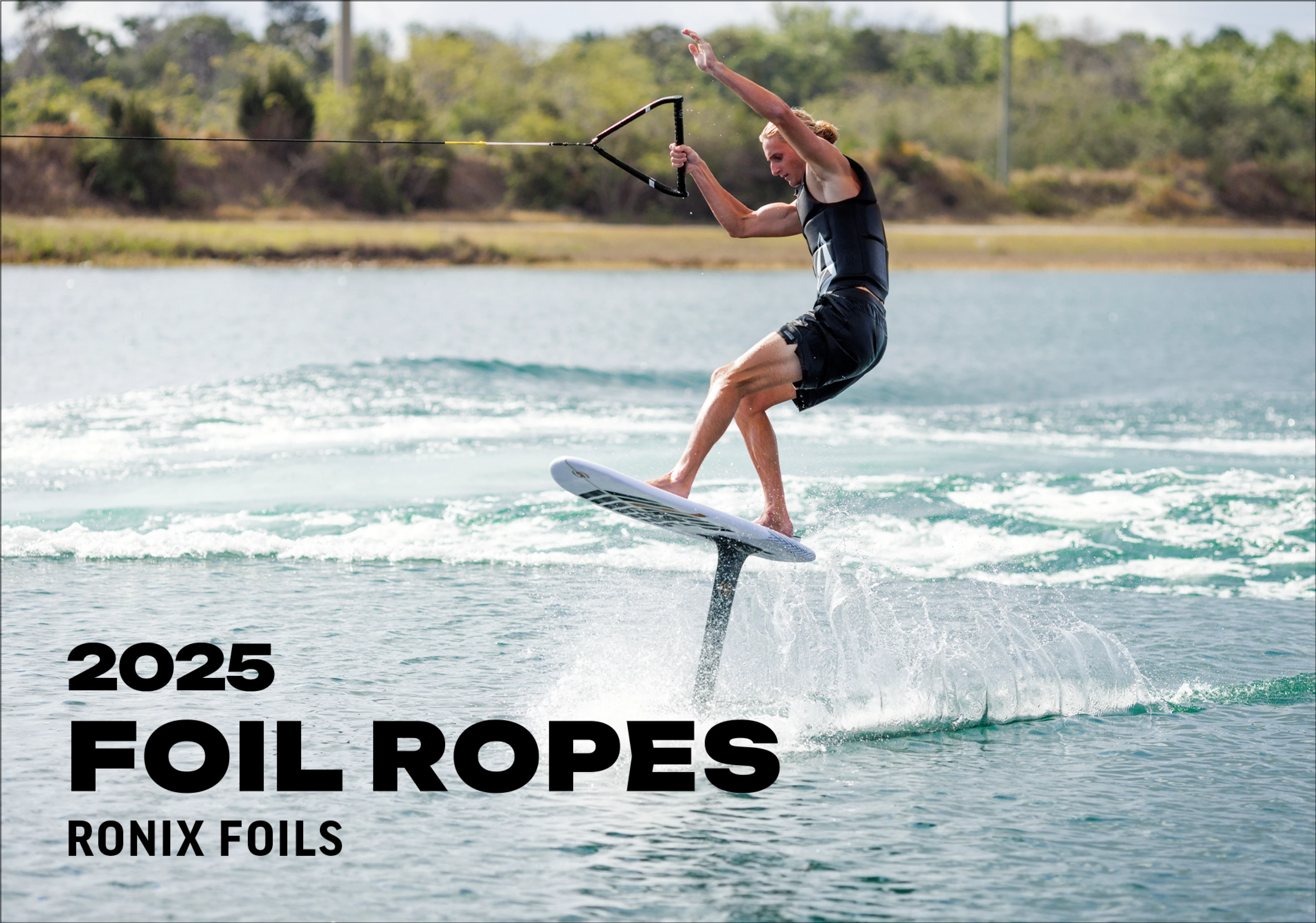 RONIX FOIL ROPES