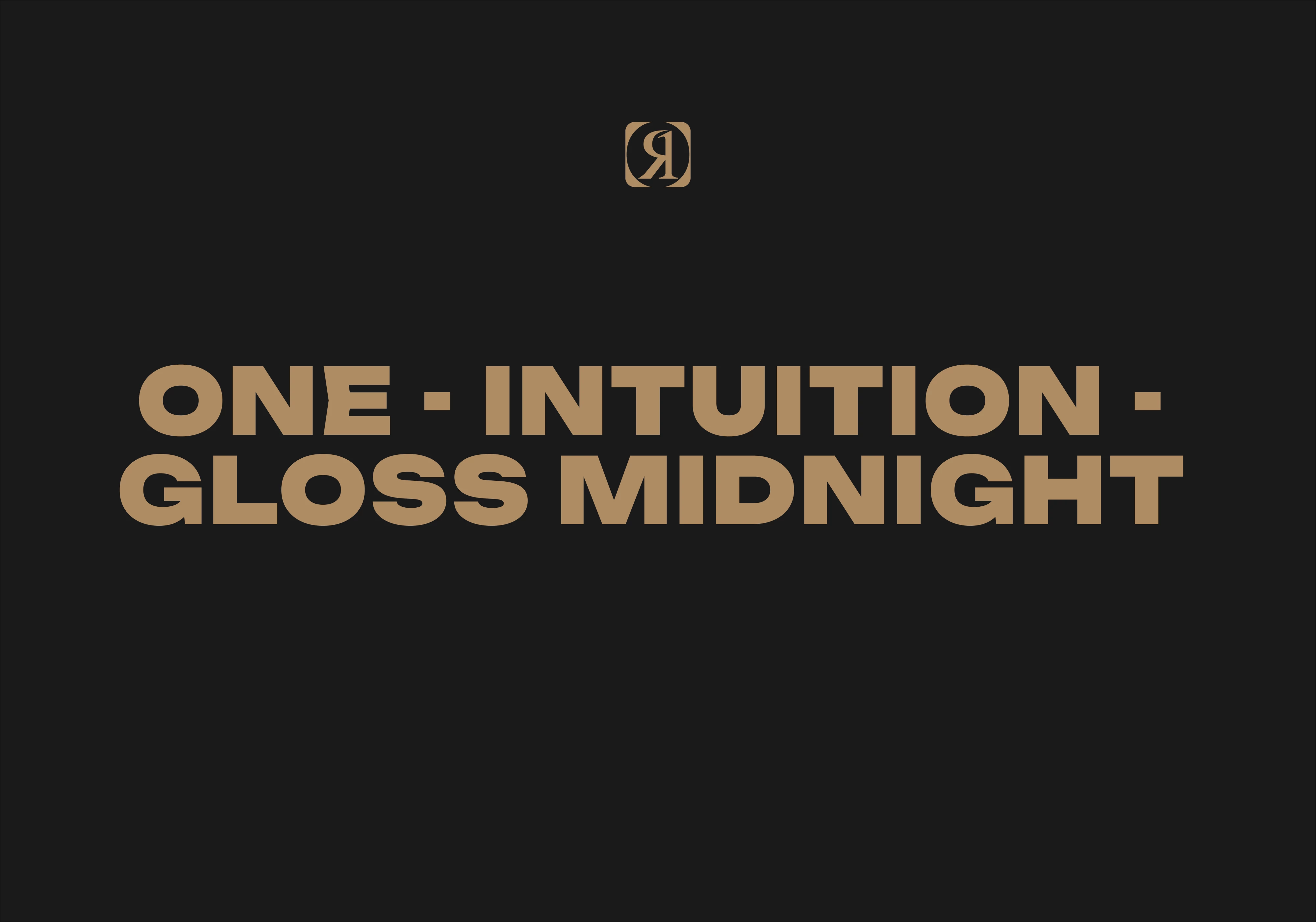 One - Intuition - Gloss Midnight 