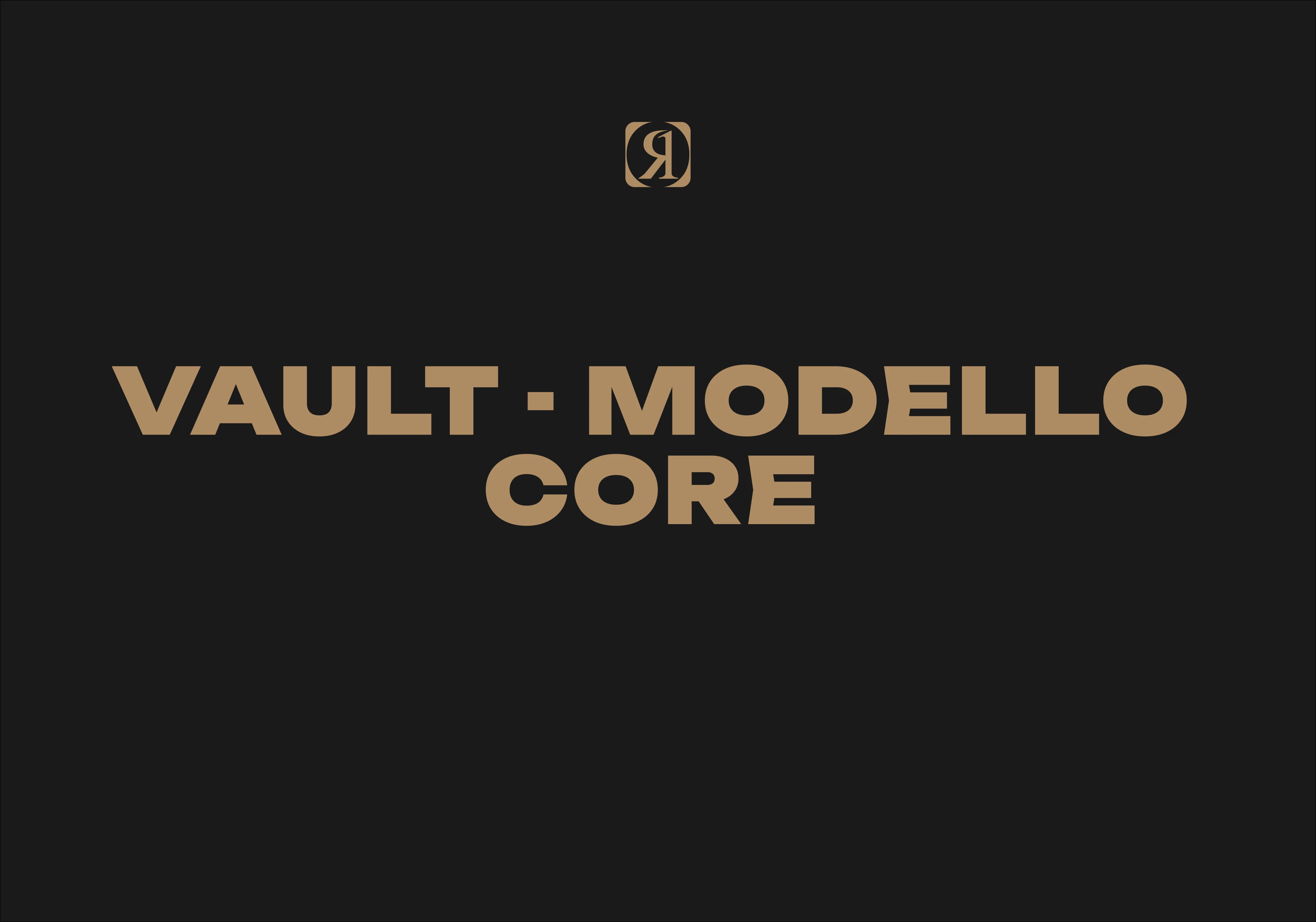 Vault - Modello Core