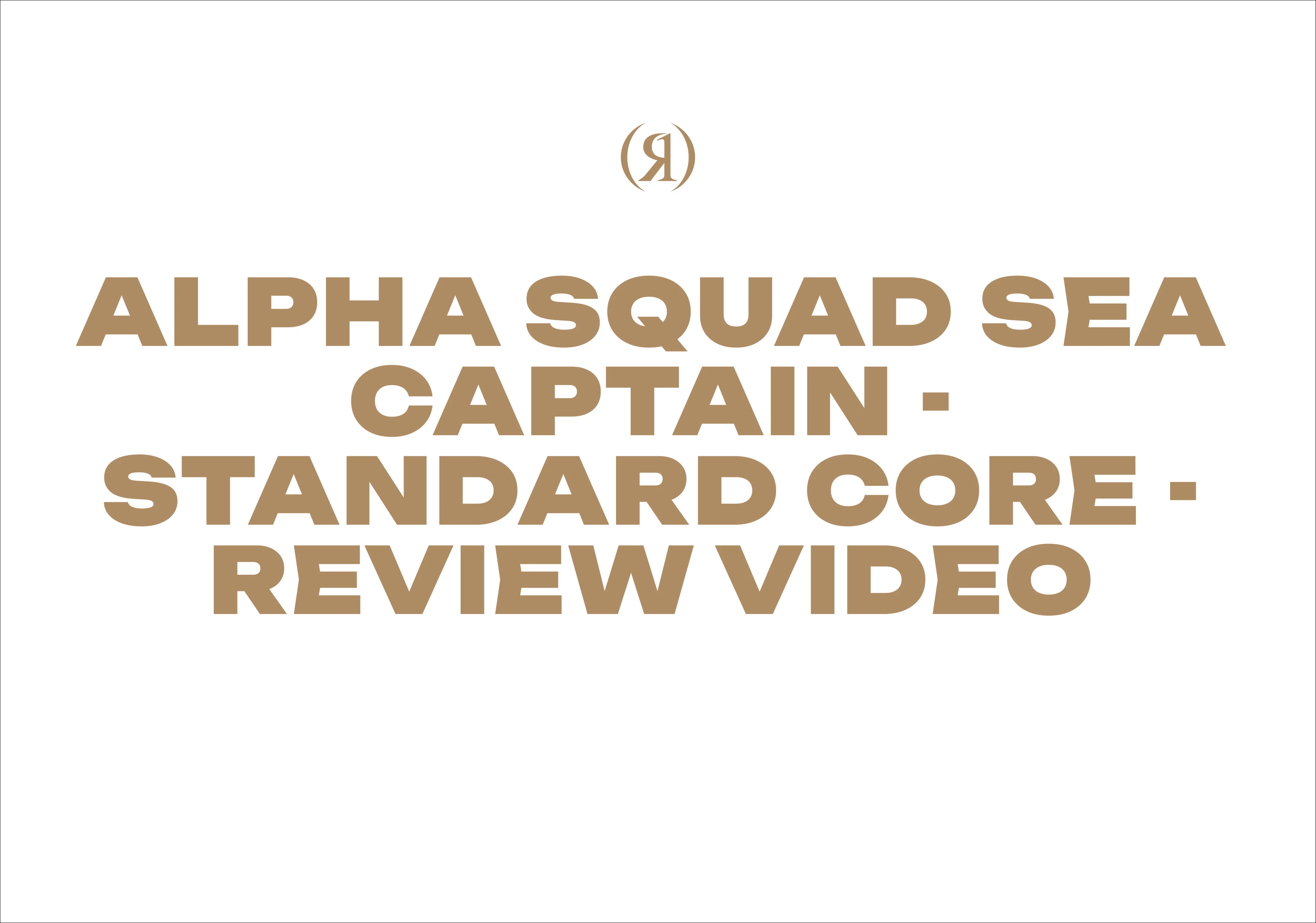 Alpha Squad Sea Captain - Standard Core - Review Video