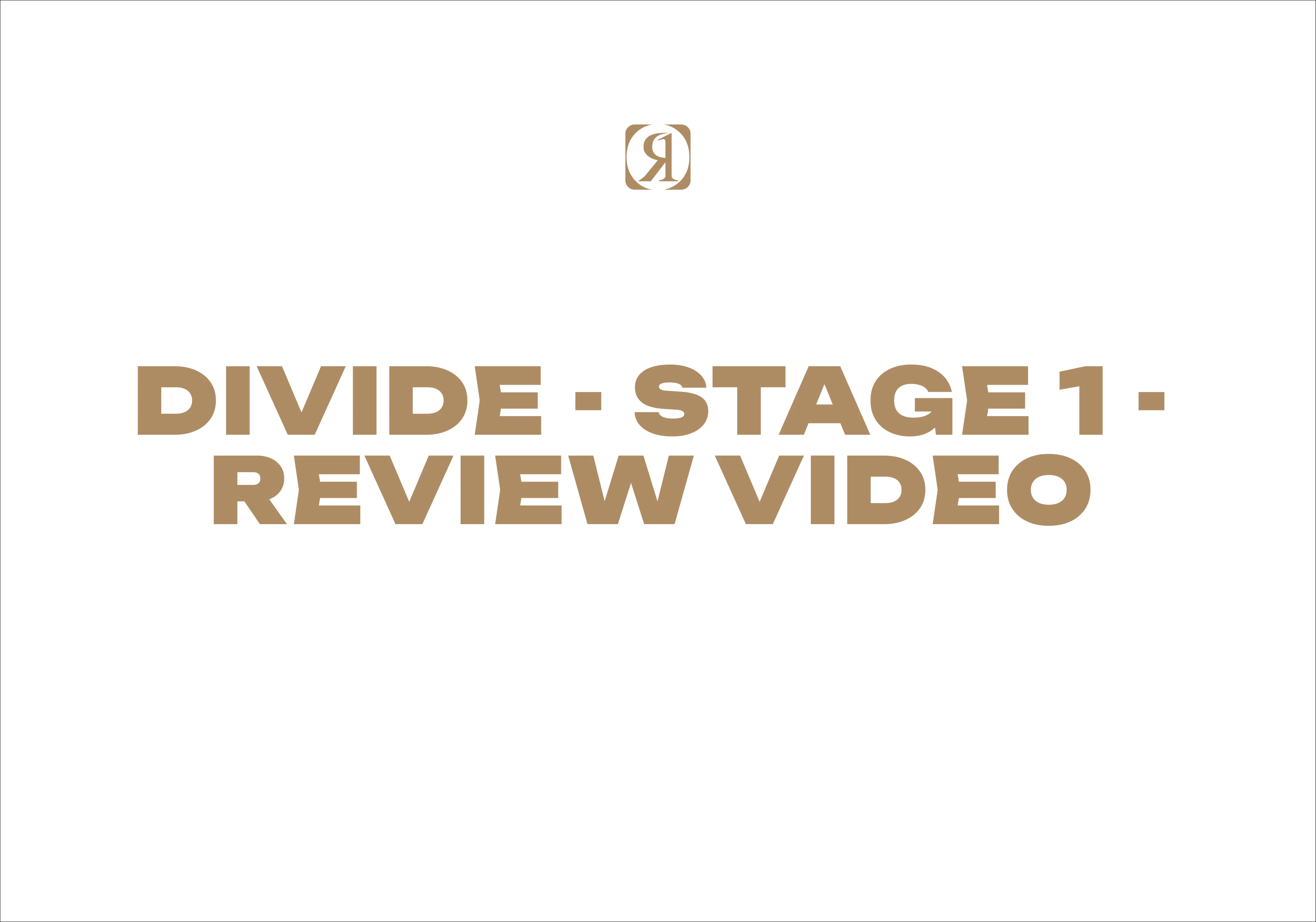 Divide - Stage 1 - Review Video