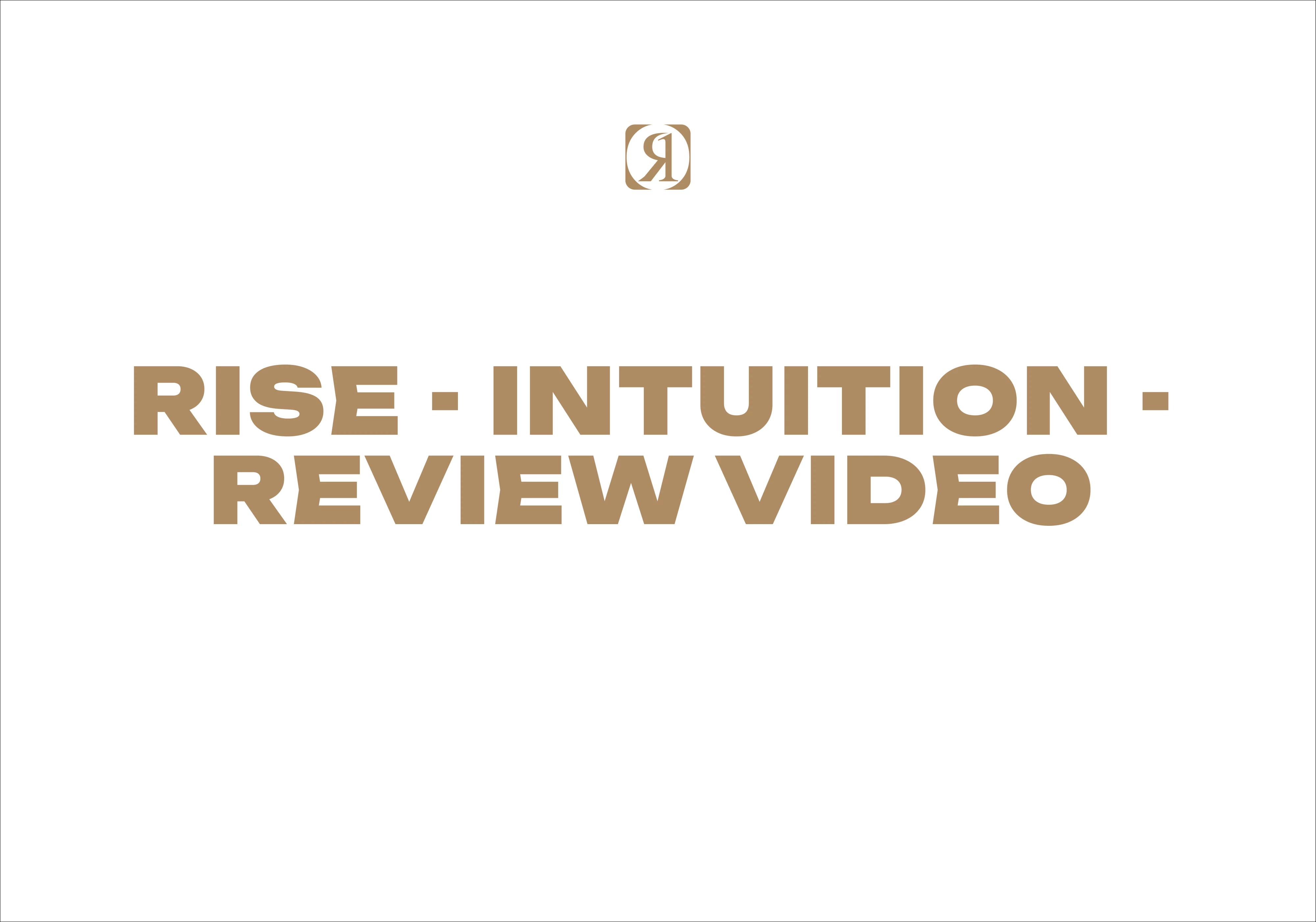 Rise - Intuition - Review Video