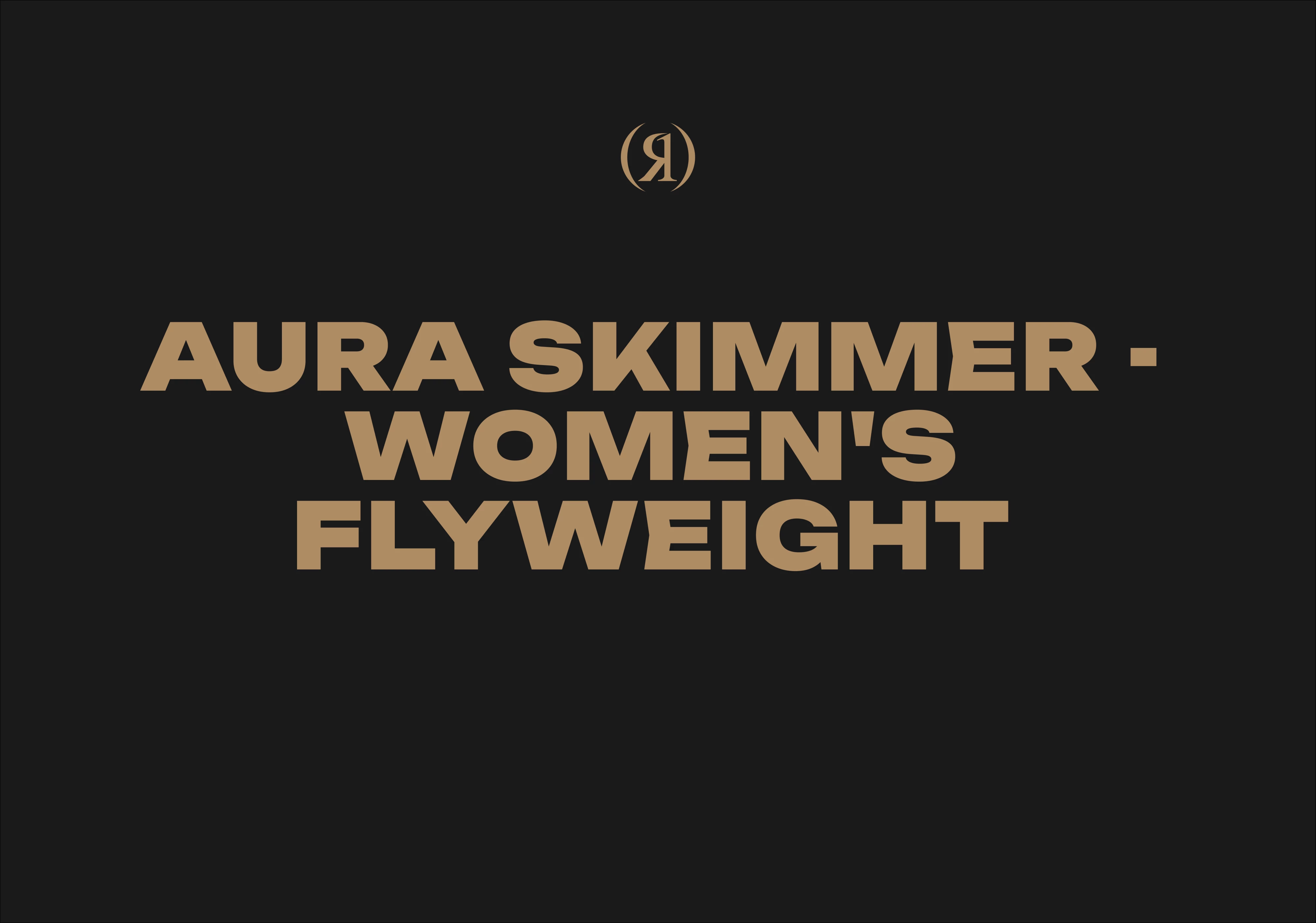 Aura Skimmer - Women's Flyweight 