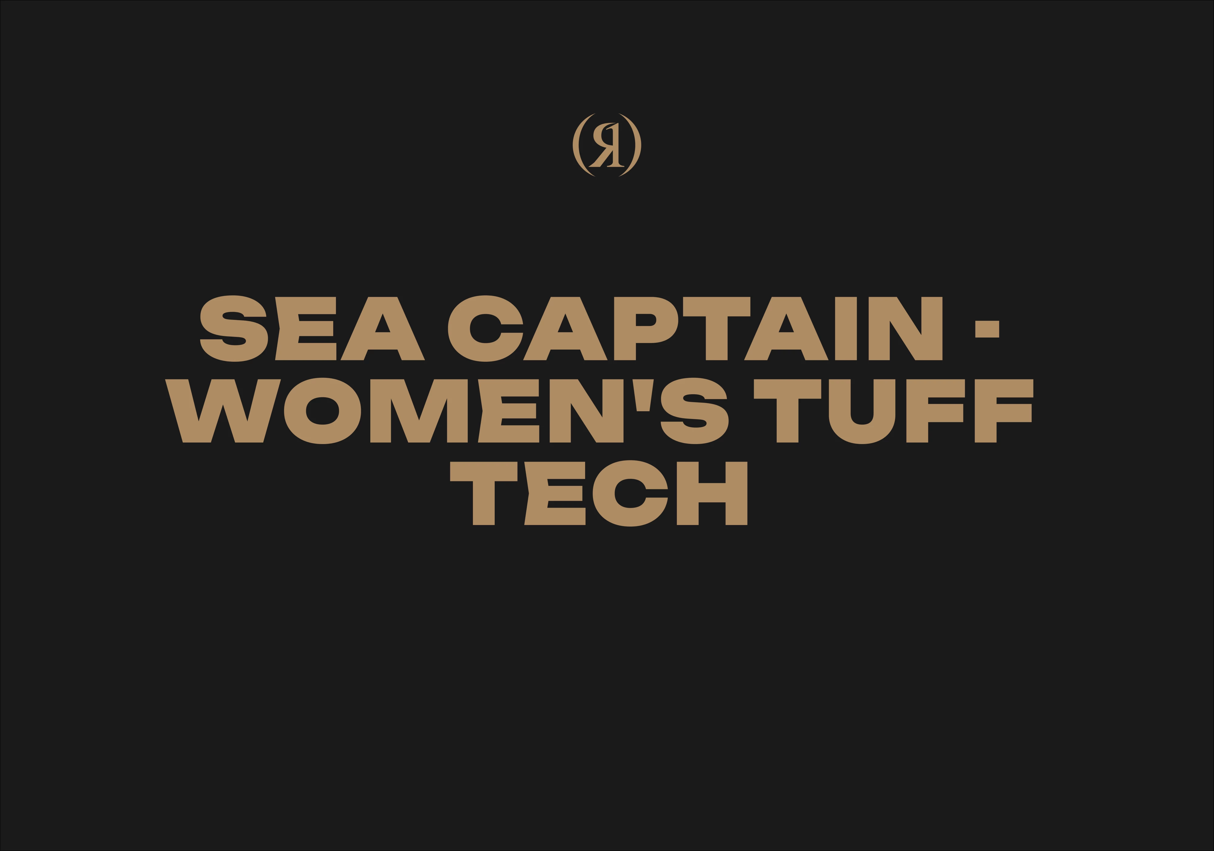 Sea Captain - Women's Tuff Tech