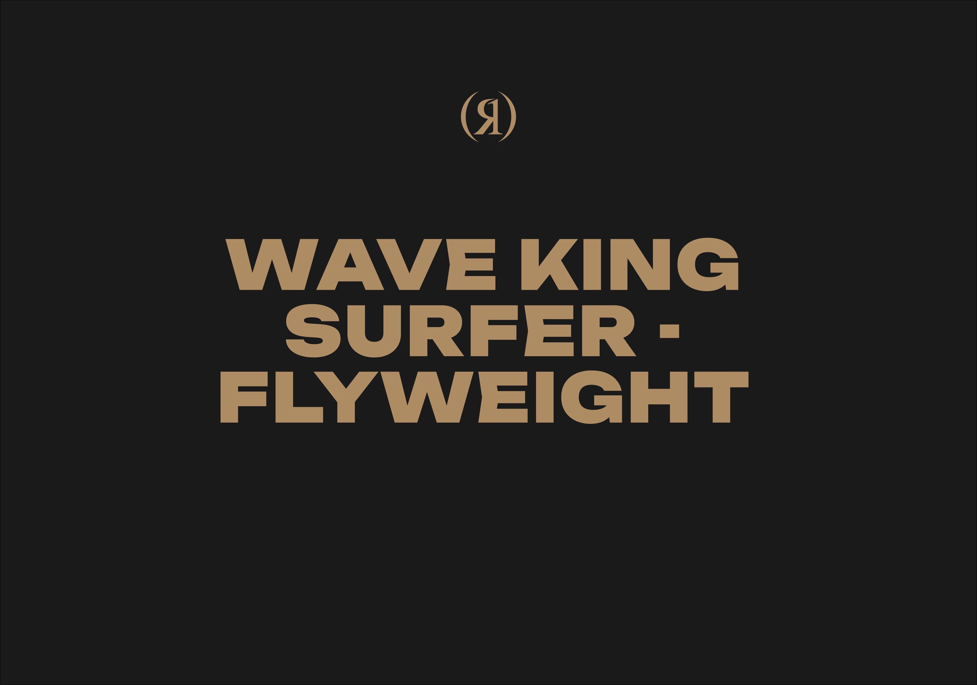 Wave King Surfer - Flyweight 