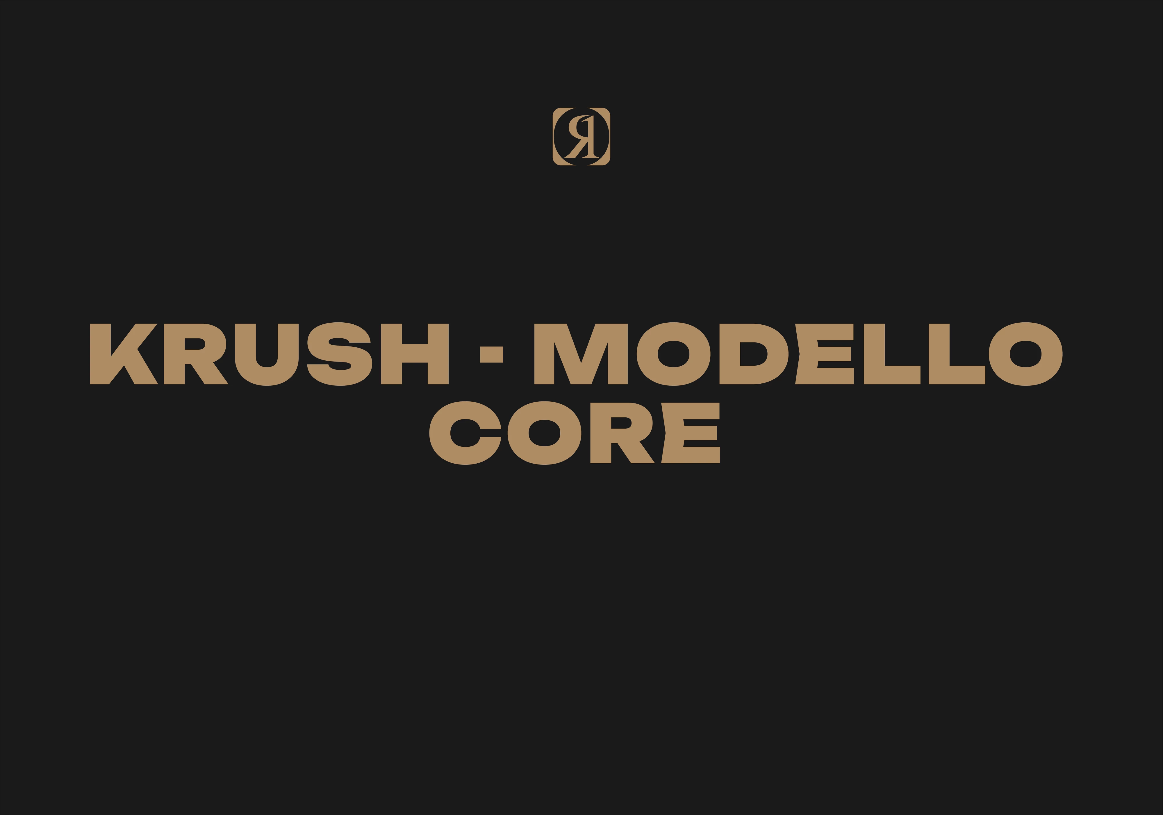 Krush - Modello Core
