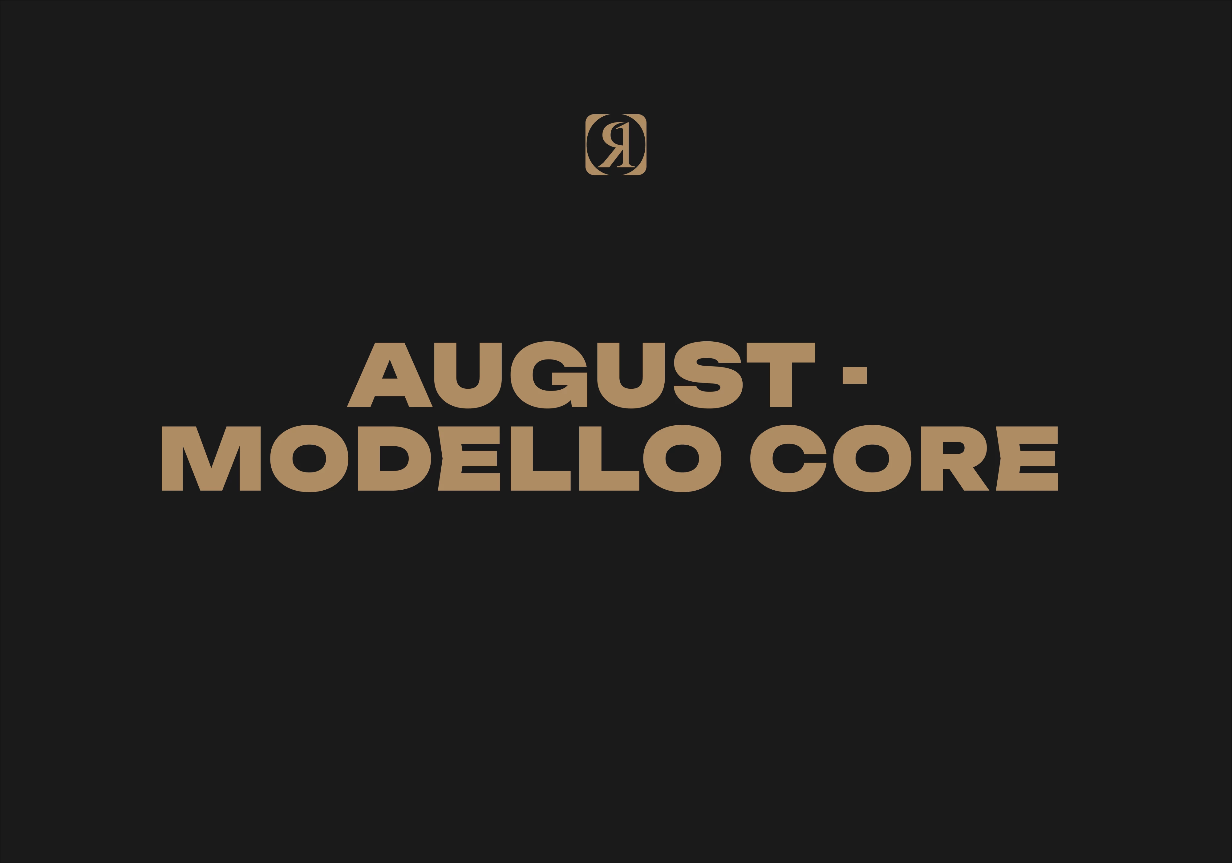 August - Modello Core