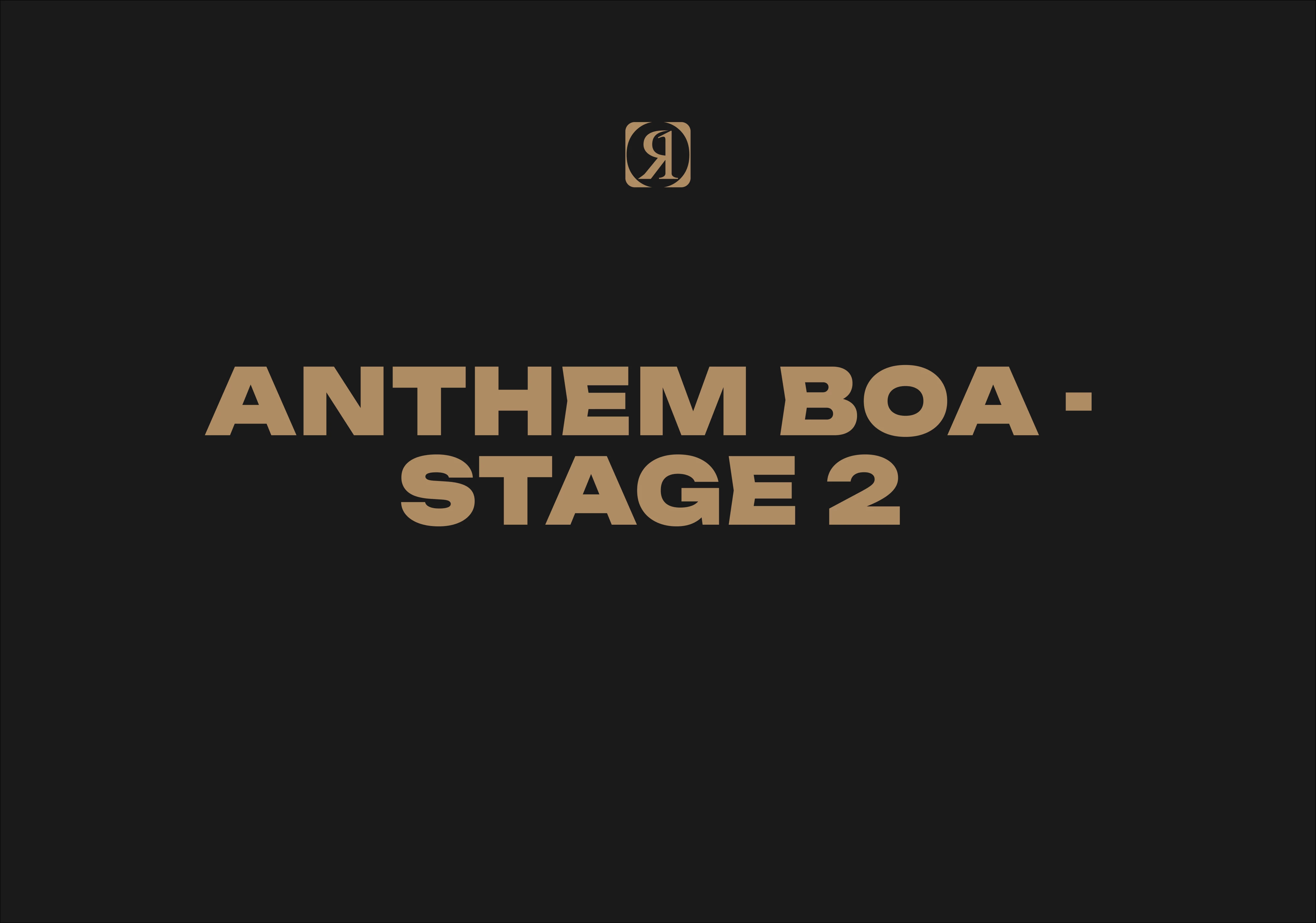 Anthem Boa - Stage 2