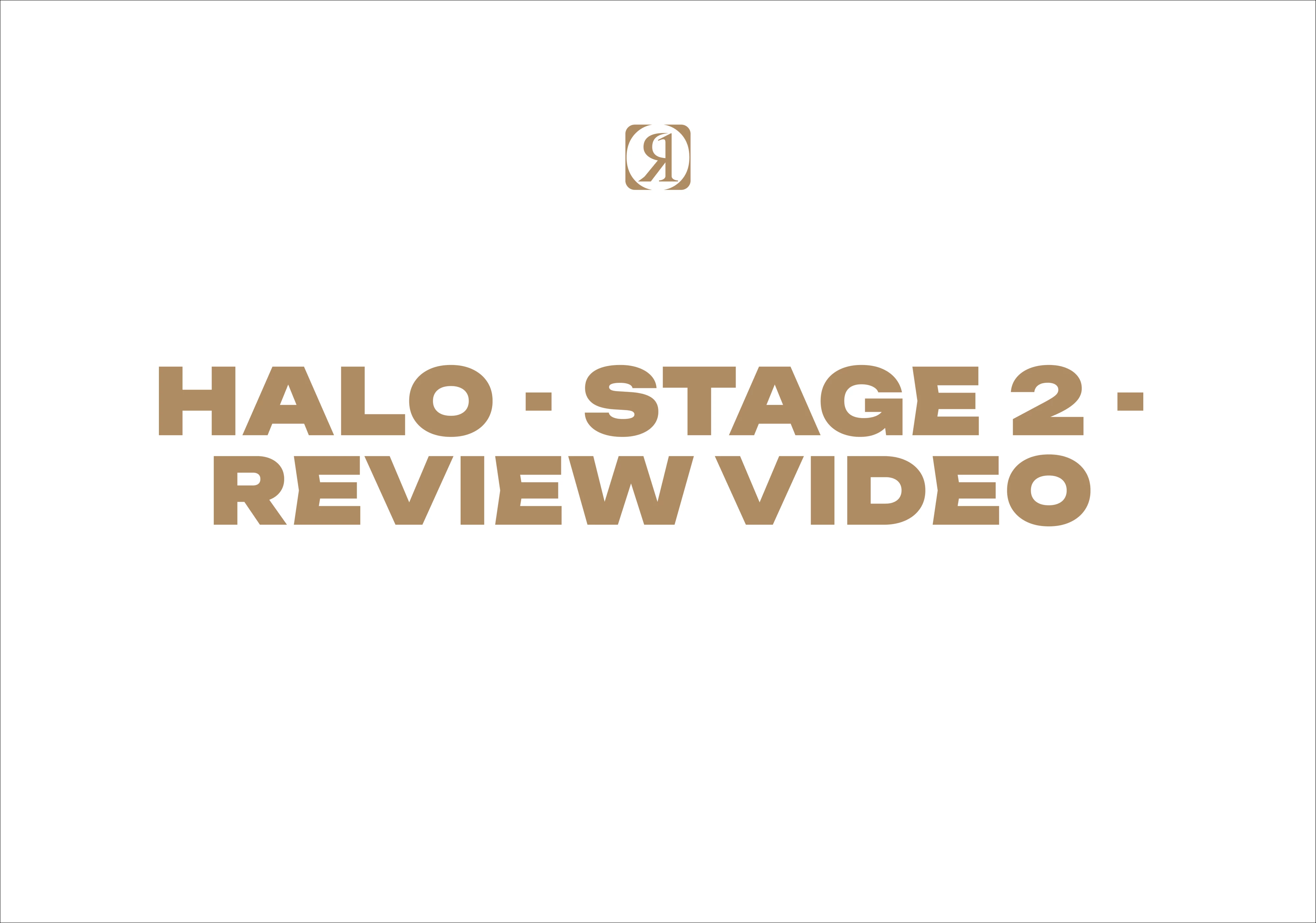 Halo - Stage 2 - Review Video