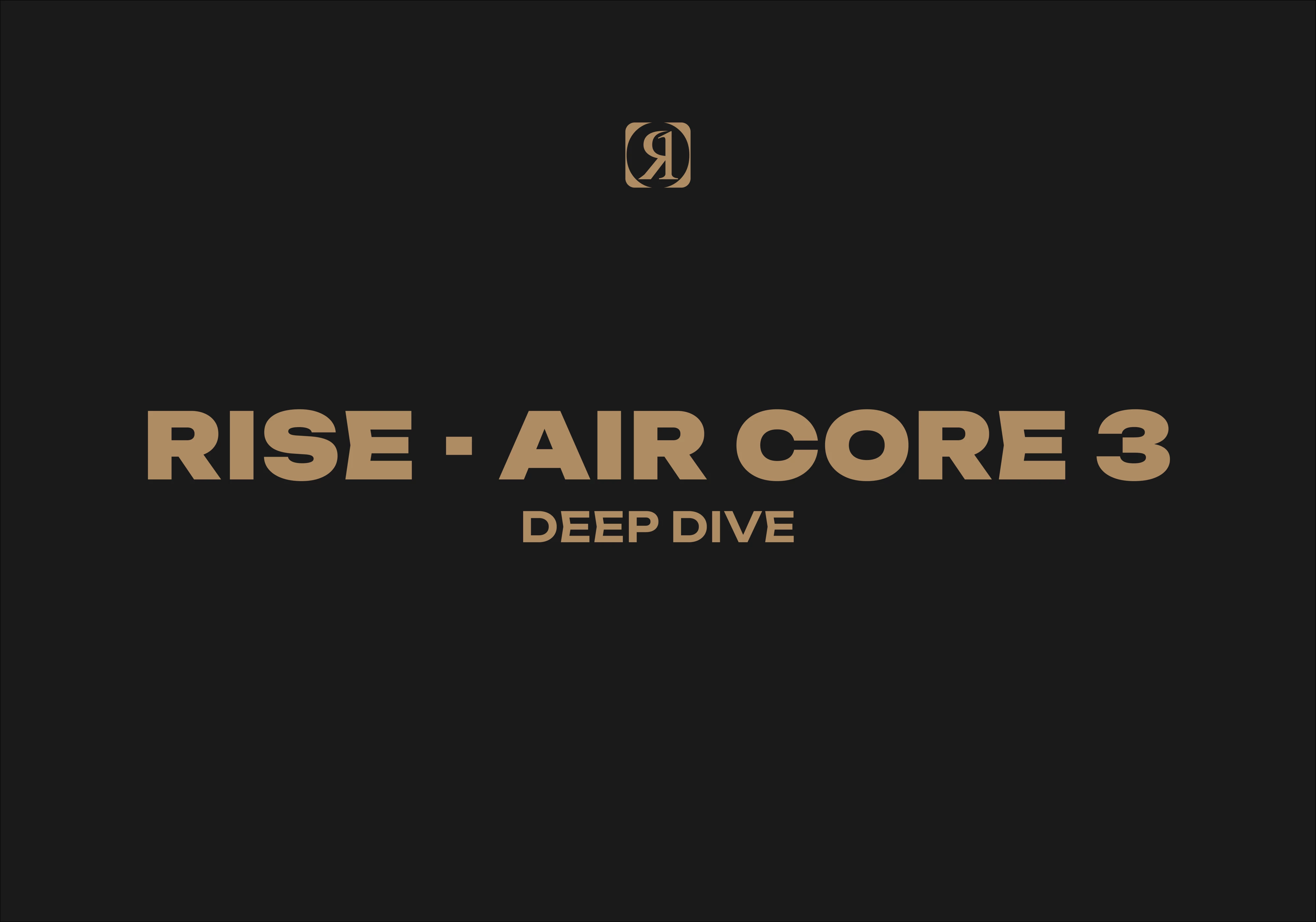 RONIX_RISE DEEP DIVE