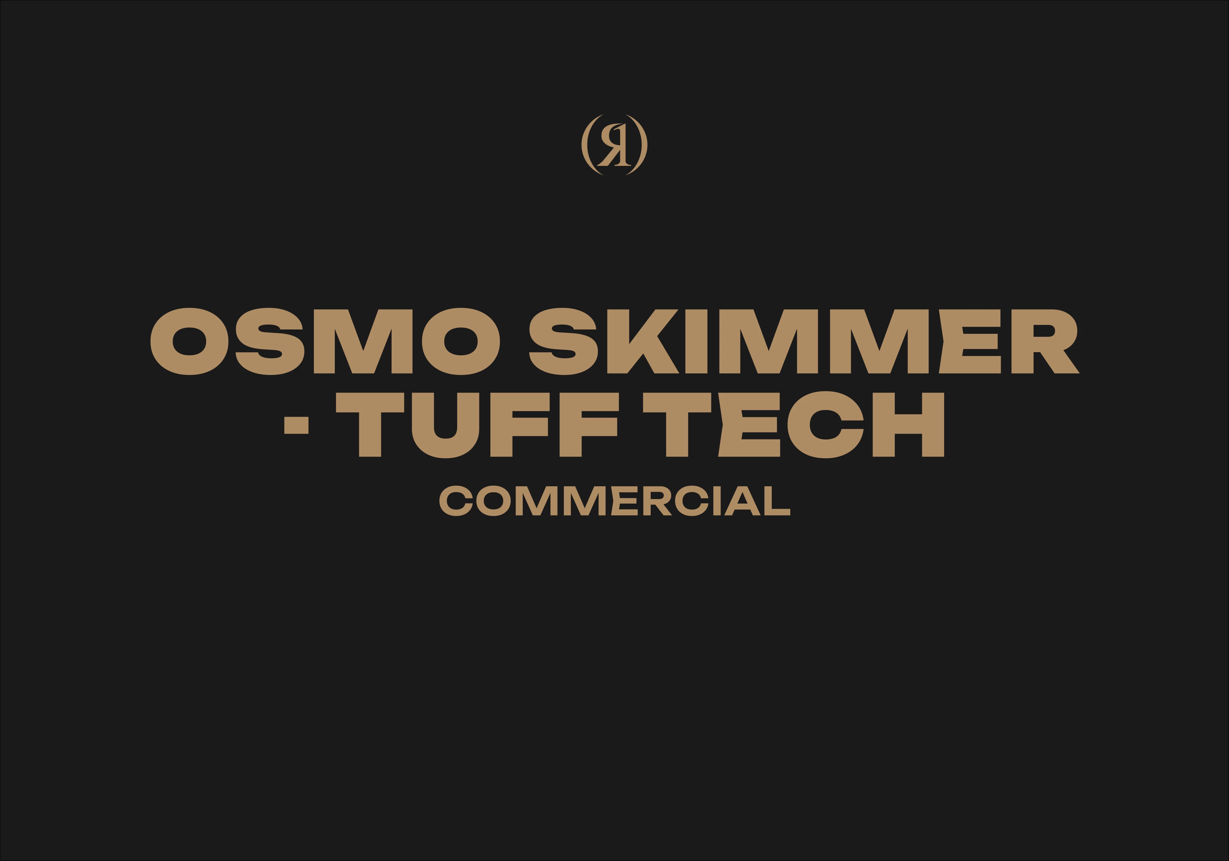 OSMO SKIMMER - TUFF TECH - COMMERCIAL