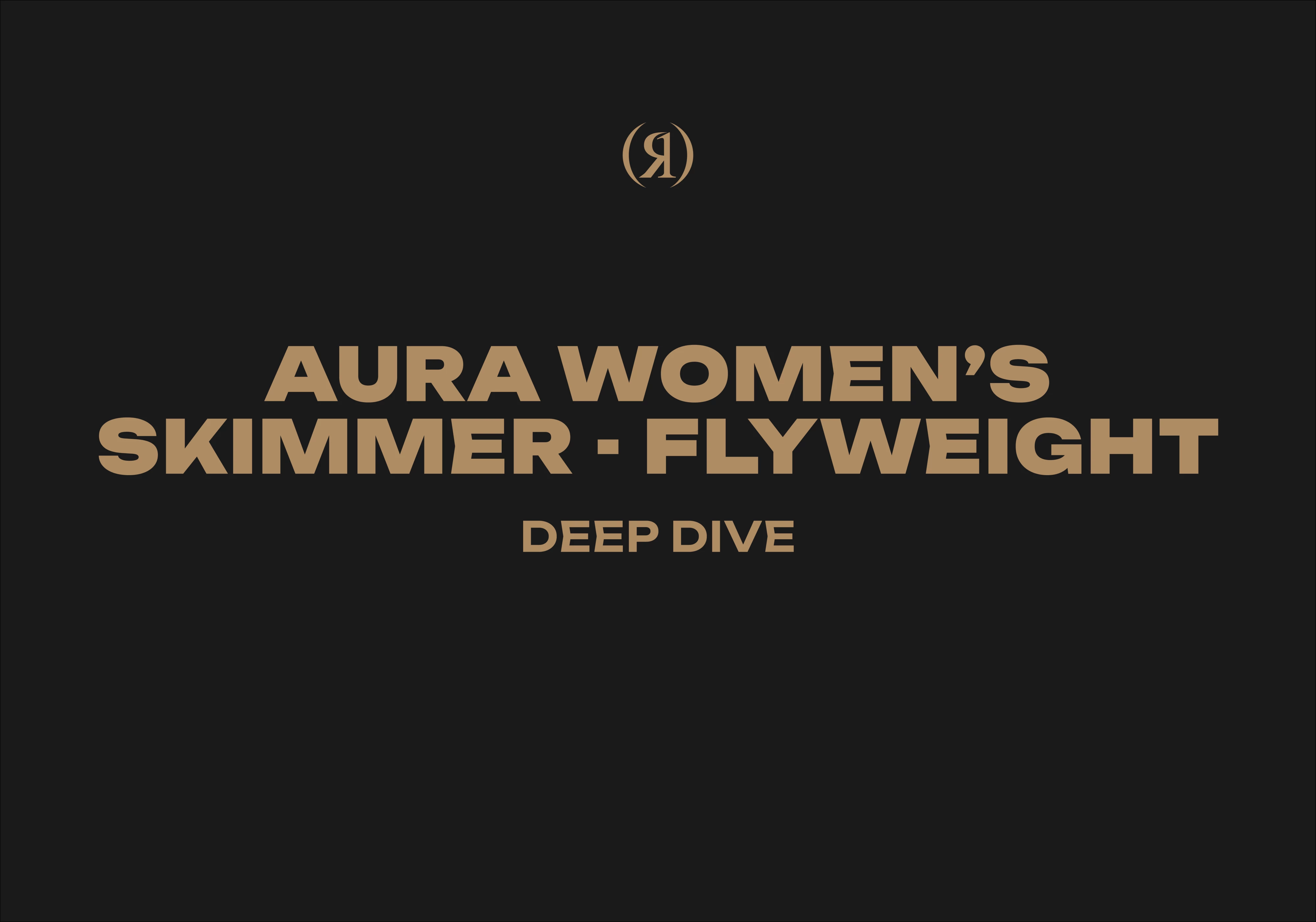 AURA WOMEN'S SKIMMER - FLYWEIGHT - DEEP DIVE