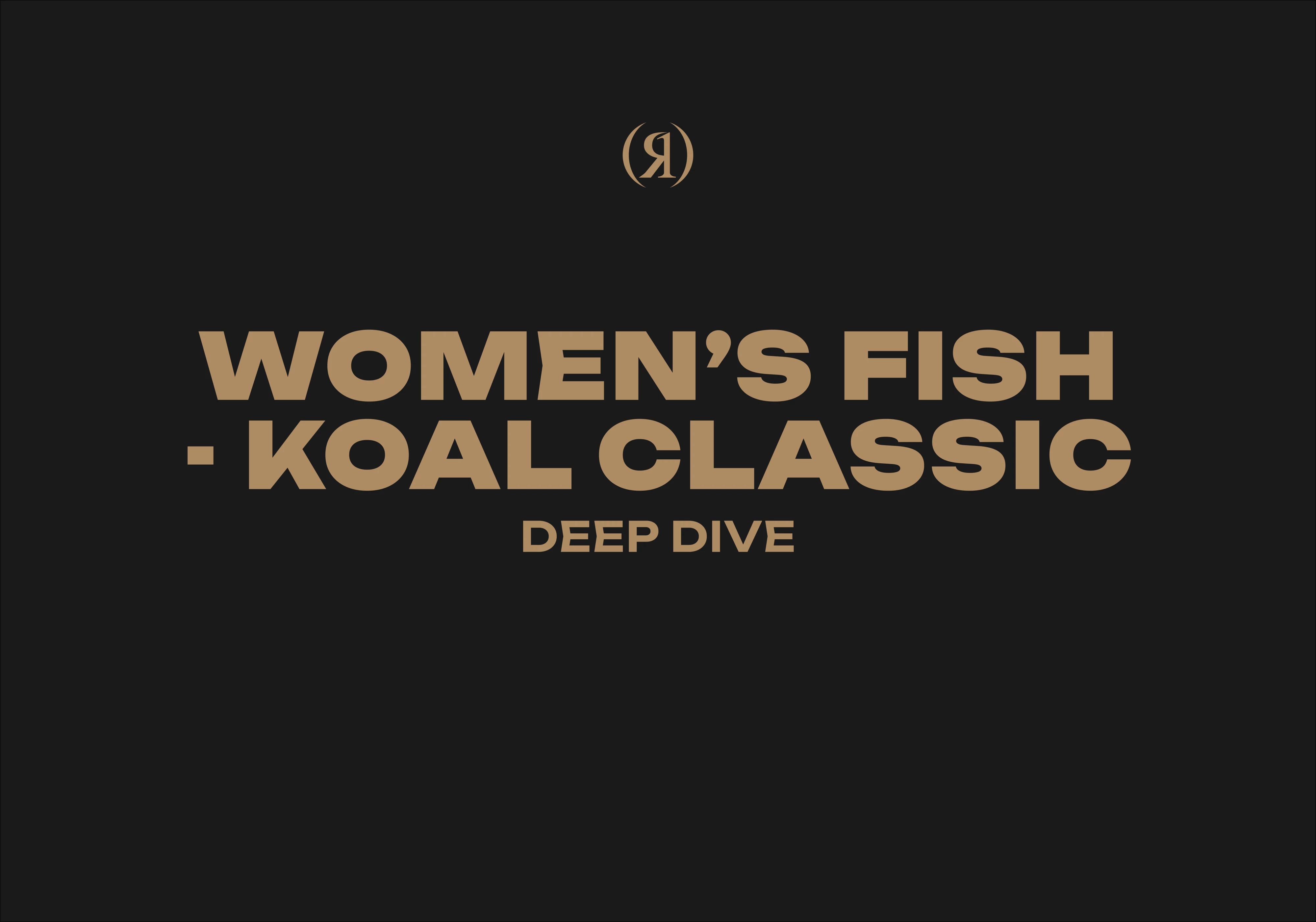 WOMEN'S FISH - KOAL CLASSIC - DEEP DIVE
